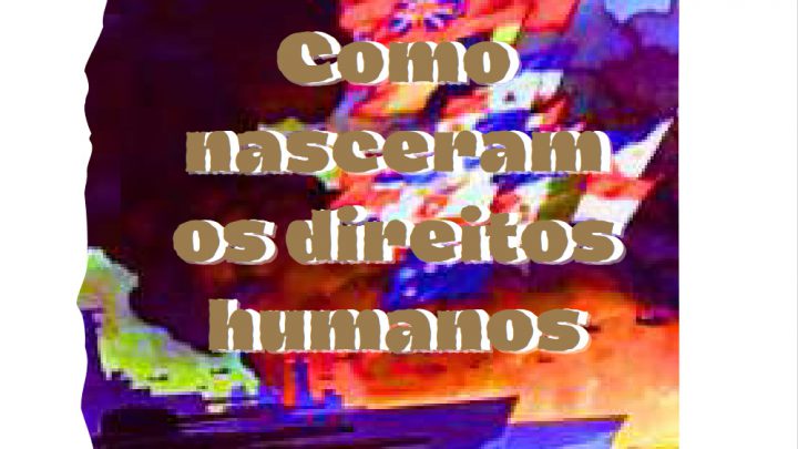 Como cresceram os direitos humanos?